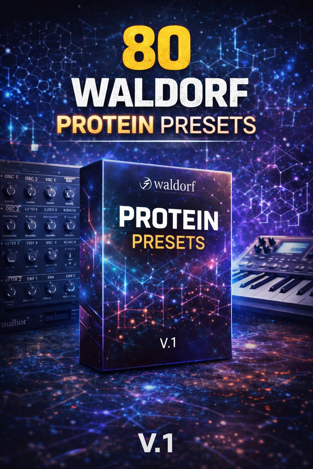 80 Waldorf Protein Presets V.1